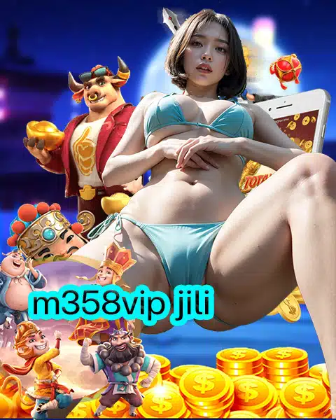 m358vip jili