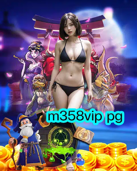 m358vip pg